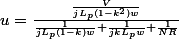 u=\frac{\frac{V}{jL_p(1-k^2)w}}{\frac{1}{jL_p(1-k)w}+\frac{1}{jkL_pw}+\frac{1}{NR}}